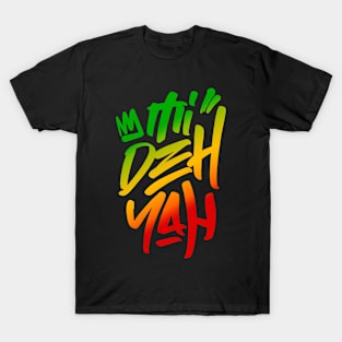 Mi Deh Yah Rasta Saying Graffiti Tag Style Rasta Colors Reggae T-Shirt